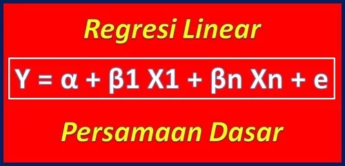 Persamaan Regresi Linear